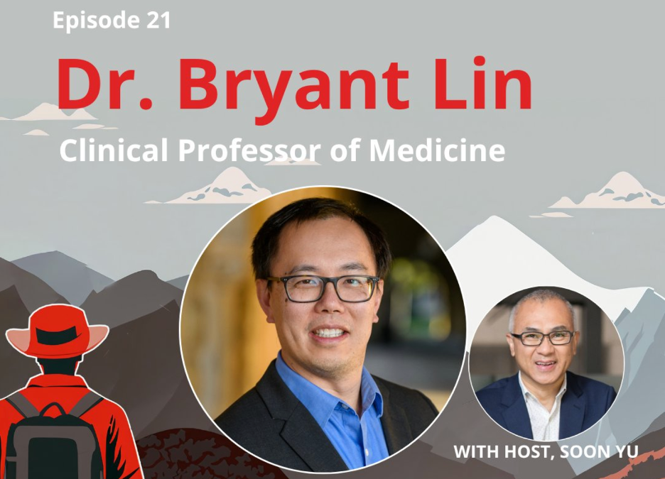 When the Doctor Becomes the Patient: Bryant Lin’s Journey